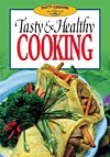 Tasty and Healthy Cooking<br>